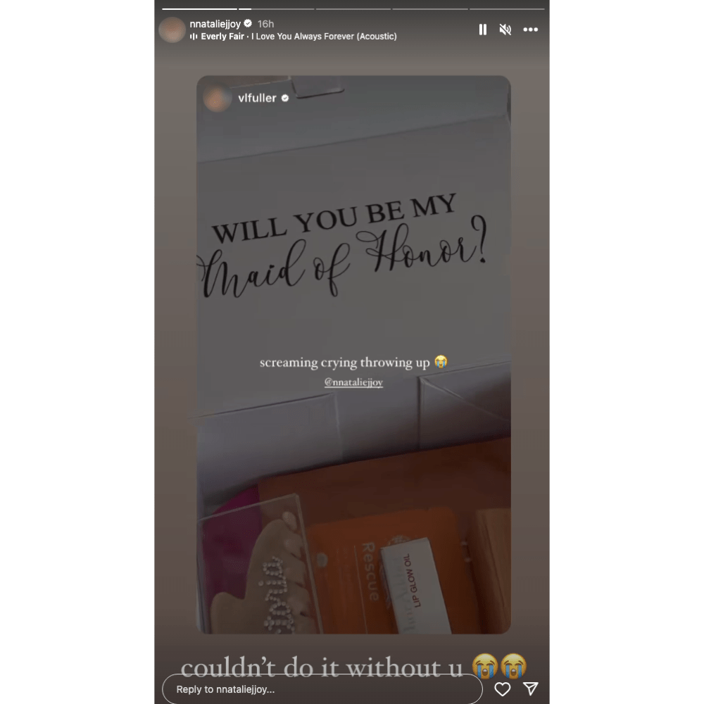 Natalie Joy Asks Victoria Fuller to Be Her Maid of Honor in Nick Viall Wedding