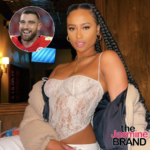 NFL Star Travis Kelce's Ex Kayla Nicole Says She Is Out Of The Athlete Stage & Prefers To Date A Man In A Position Of Power