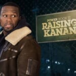 50 Cent's 'Power Book III: Raising Kanan' Renewed For 5th Season